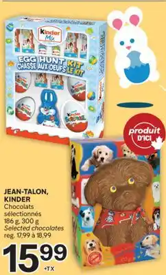 Brunet JEAN-TALON, KINDER Chocolats sélectionnés offer
