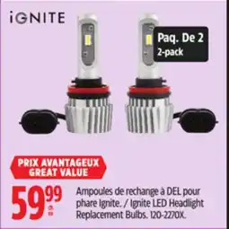 Canadian Tire Ignite LED Headlight Replacement Bulbs offer