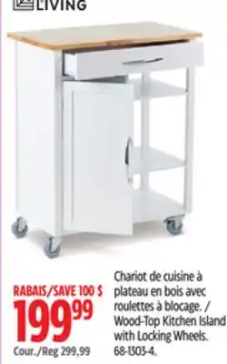 Canadian Tire FOR LIVING Wood-Top Kitchen Island with Locking Wheels offer