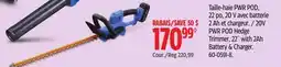 Canadian Tire Mastercraft 20V PWR POD Hedge Trimmer offer