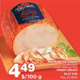 Marches Tradition SCHNEIDERS TURKEY BREAST offer