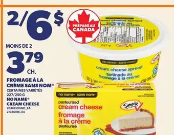Provigo FROMAGE À LA CRÈME SANS NOM , 227/250 G | NO NAME CREAM CHEESE offer