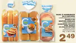 Marches Tradition COMPLIMENTS (8 ou 12) OR COMPLIMENTS (6) HAMBURGER, HOT-DOG BUNS, BAGELS OR ENGLISH MUFFINS offer