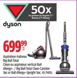 Canadian Tire Big Ball Total Clean Canister Vac or Ball Allergy+ Upright Vac offer
