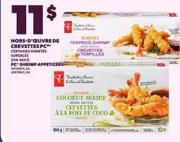 Provigo HORS-D'ŒUVRE DE CREVETTES PC, 294-454 G | PC SHRIMP APPETIZERS offer