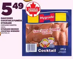 Provigo SAUCISSES COCKTAILS FUMÉES HYGRADE, 225 G | HYGRADE SMOKED COCKTAIL WIENERS offer