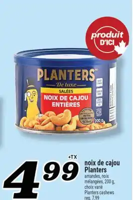 Marché Richelieu NOIX DE CAJOU PLANTERS | PLANTERS CASHEWS offer
