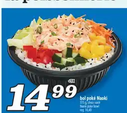 Marché Richelieu BOL POKÉ NAOKI | NAOKI POKE BOWL offer