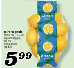 Marché Richelieu CITRONS CHOIX | LEMONS CHOICE offer