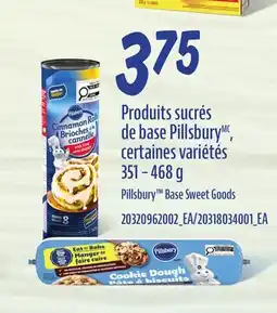 Provigo PRODUITS SUCRÉS DE BASE PILLSBURY, 351–468 G | PILLSBURY BASE SWEET GOODS offer
