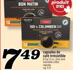 Marché Richelieu CAPSULES DE CAFÉ IRRÉSISTIBLE | IRRÉSISTIBLE COFFEE CAPSULES offer