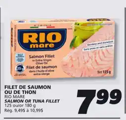 IGA RIO MARE SALMON OR TUNA FILLET offer