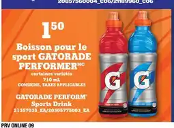 Provigo BOISSON POUR LE SPORT GATORADE PERFORMERMC | GATORADE PERFORM SPORTS DRINK offer