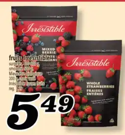 Marché Richelieu FRUITS IRRÉSISTIBLE | IRRÉSISTIBLE FROZEN FRUITS offer