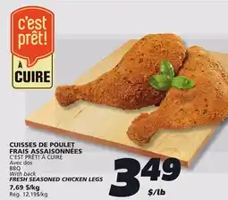 IGA C'EST PRÊT! À CUIRE FRESH SEASONED CHICKEN LEGS offer