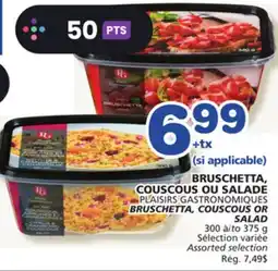 Marches Tradition PLAISIRS GASTRONOMIQUES BRUSCHETTA, COUSCOUS OR SALAD offer