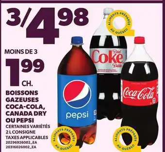Provigo BOISSONS GAZEUSES COCA-COLA, CANADA DRY OU PEPSI offer