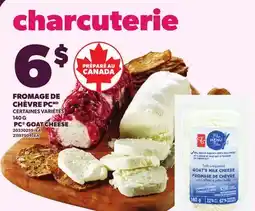 Provigo FROMAGE DE CHÈVRE PCMD, 140 G | PC GOAT CHEESE offer