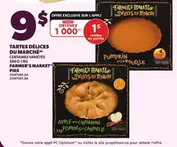 Provigo TARTES DÉLICES DU MARCHÉ, 580 G-1 KG | FARMER'S MARKET PIES offer