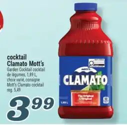 Marché Richelieu COCKTAIL CLAMATO MOTT'S | MOTT'S CLAMATO COCKTAIL offer