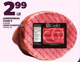 Provigo JAMBONNEAU COOK'S | COOK'S PORTION HAM offer