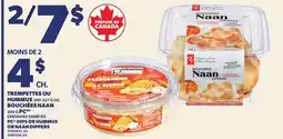 Provigo TREMPETTES OU HUMMUS, 200-227 G OU BOUCHÉES NAAN, 200 G PC | PC DIPS OR HUMMUS OR NAAN DIPPERS offer
