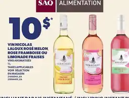 Provigo VIN NICOLAS LALOUX ROSÉ MELON, ROSE FRAMBOISE OU LIMONADE FRAISES, 1 L VOIR SÉLECTION EN MAGASIN offer