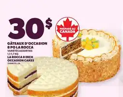 Provigo GÂTEAUX D'OCCASION 8 PO LA ROCCA, 1,1-1,7 KG | LA ROCCA 8 INCH OCCASION CAKES offer