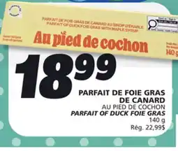 IGA AU PIED DE COCHON PARFAIT OF DUCK FOIE GRAS offer