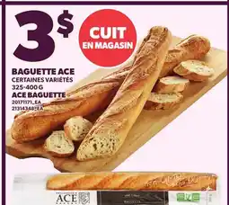 Provigo BAGUETTE ACE | ACE BAGUETTE offer