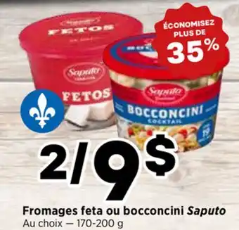 Val-Mont Fromages feta ou bocconcini Saputo offer