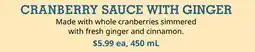 Farm Boy CRANBERRY SAUCE WITH GINGER offer