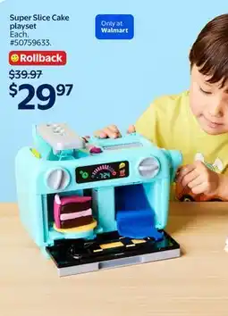 Walmart Super Slice Cake playset offer