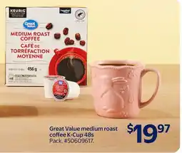 Walmart Great Value medium roast coffee K-Cup 48s offer