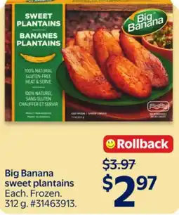 Walmart Big Banana sweet plantains offer