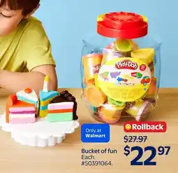 Walmart Bucket of fun offer