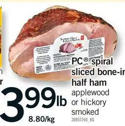 Fortinos PC SPIRAL SLICED BONE-IN HALF HAM offer