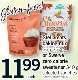 Fortinos STELLAREATS BAKING MIX 265-357 G OR SWERVE ZERO CALORIE SWEETENER 340 G offer