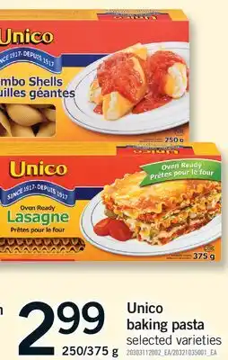 Fortinos UNICO BAKING PASTA, 250/375 G offer