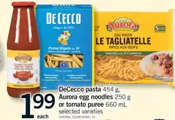Fortinos DECECCO PASTA, 454 G, AURORA EGG NOODLES, 250 G OR TOMATO PUREE, 660 ML offer