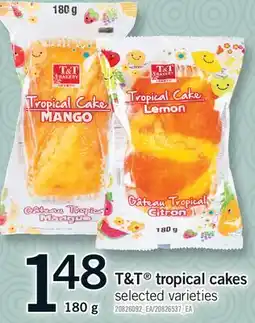 Fortinos T & T TROPICAL CAKES offer
