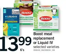 Fortinos BOOST MEAL REPLACEMENT OR LIQUID IV, 6'S offer