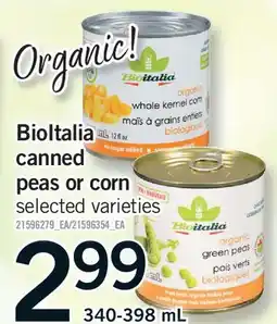 Fortinos BIOITALIA CANNED PEAS OR CORN offer