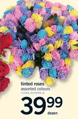 Fortinos TINTED ROSES, dozen offer