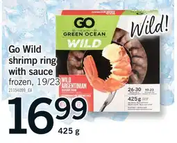 Fortinos GO WILD SHRIMP RING WITH SAUCE offer