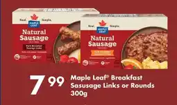 Fortinos MAPLE LEAF BREAKFAST SASUSAGE LINKS OR ROUNDS offer