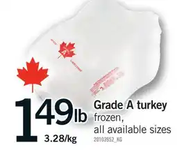 Fortinos GRADE A TURKEY offer