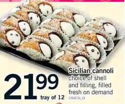 Fortinos SICILIAN CANNOLI, tray of 12 offer