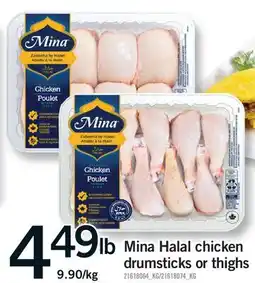 Fortinos MINA HALAL CHICKEN DRUMSTICKS OR THIGHS offer