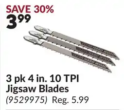 Princess Auto 3 pk 4 in. 10 TPI Jigsaw Blades offer